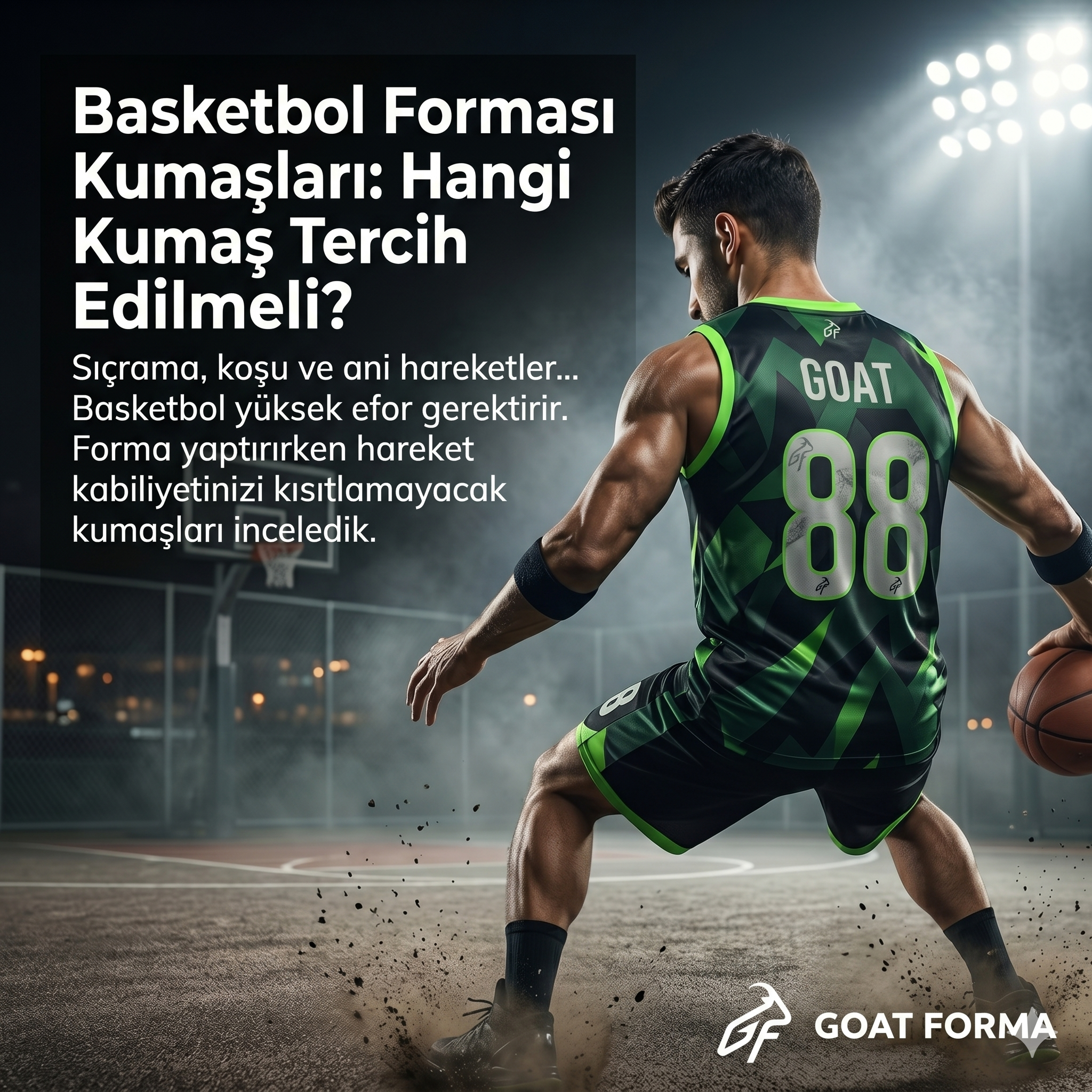 Basketbol Forması Kumaşı Nasıl Olmalı?